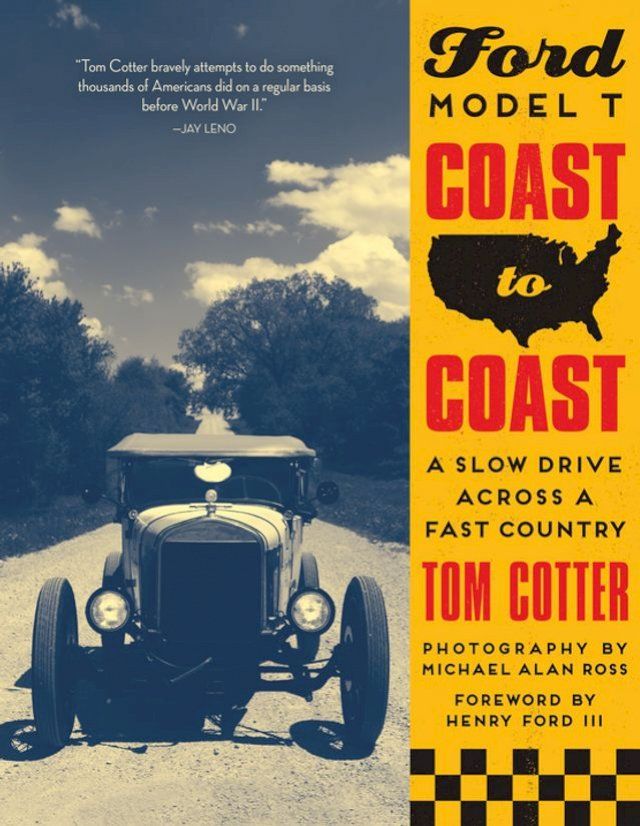  Ford Model T Coast to Coast(Kobo/電子書)