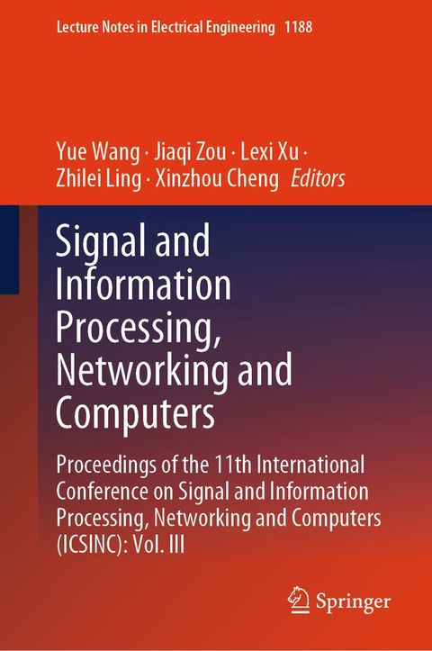 Signal and Information Processing, Networking and Computers(Kobo/電子書)