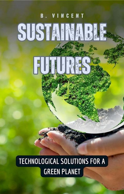 Sustainable Futures(Kobo/電子書)