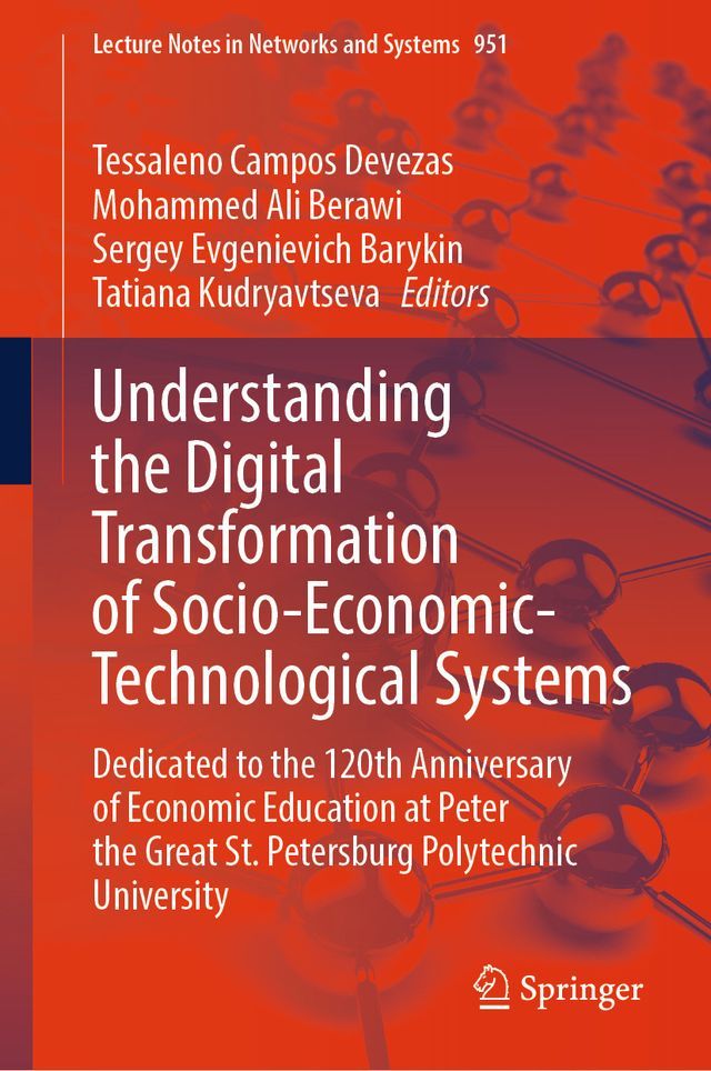  Understanding the Digital Transformation of Socio-Economic-Technological Systems(Kobo/電子書)