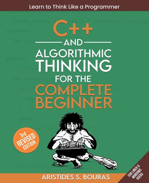 C++ and Algorithmic Thinking for the Complete Beginner(Kobo/電子書)