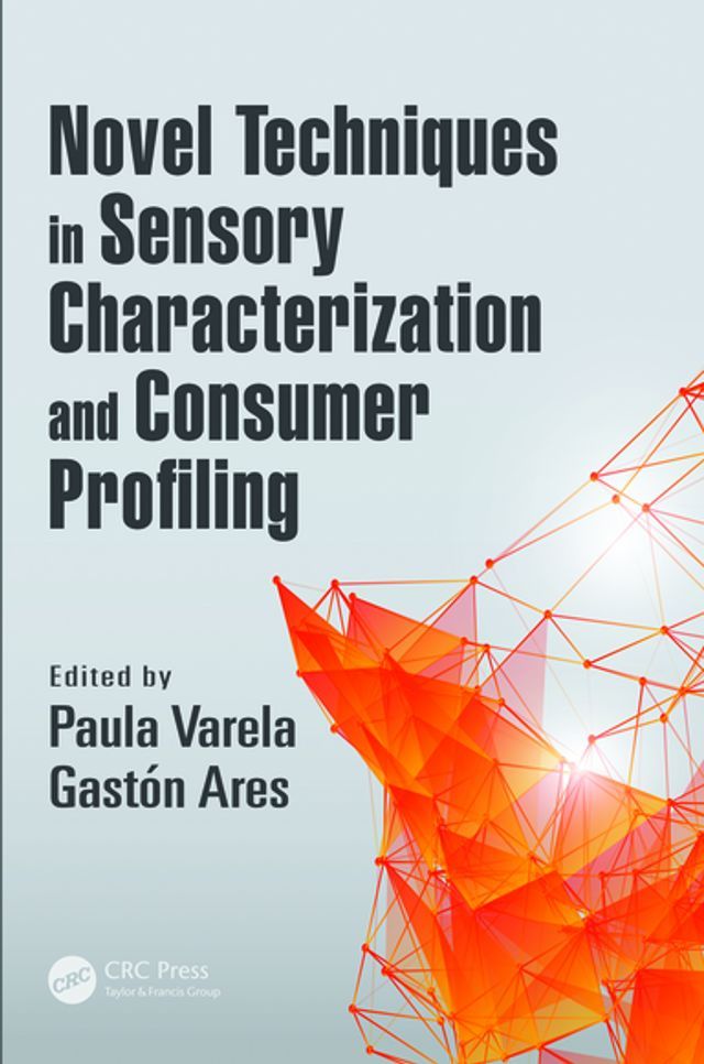  Novel Techniques in Sensory Characterization and Consumer Profiling(Kobo/電子書)