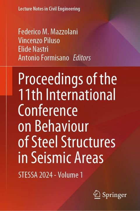 Proceedings of the 11th International Conference on Behaviour of Steel Structures in Seismic Areas(Kobo/電子書)