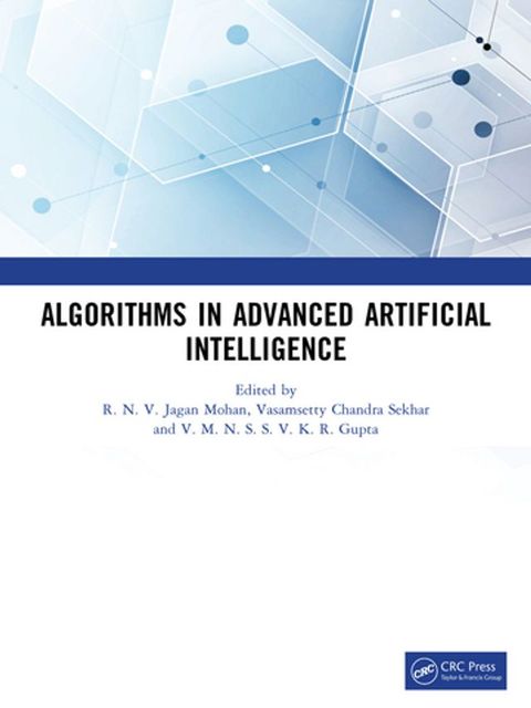 Algorithms in Advanced Artificial Intelligence(Kobo/電子書)