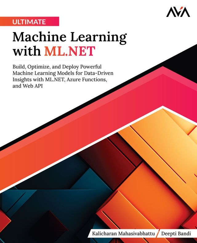  Ultimate Machine Learning with ML.NET(Kobo/電子書)