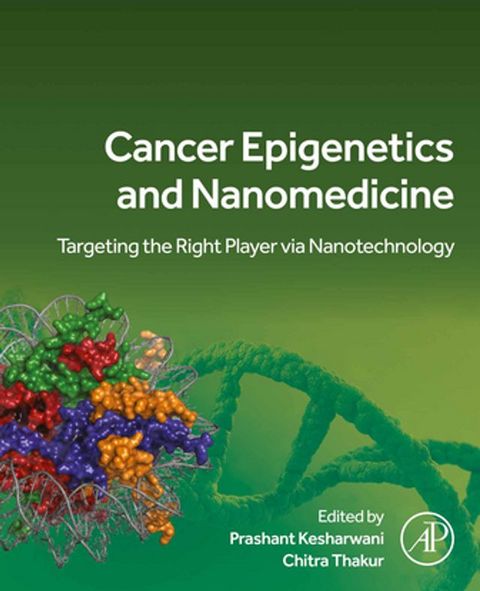 Cancer Epigenetics and Nanomedicine(Kobo/電子書)