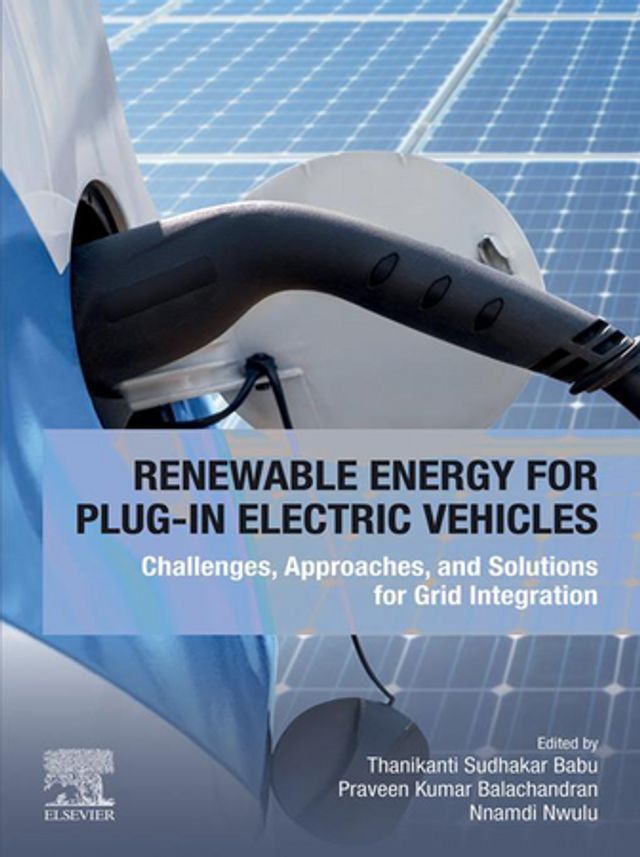  Renewable Energy for Plug-In Electric Vehicles(Kobo/電子書)