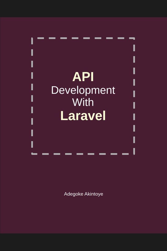  API Development with Laravel(Kobo/電子書)