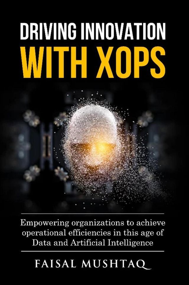  Driving Innovation with XOps(Kobo/電子書)