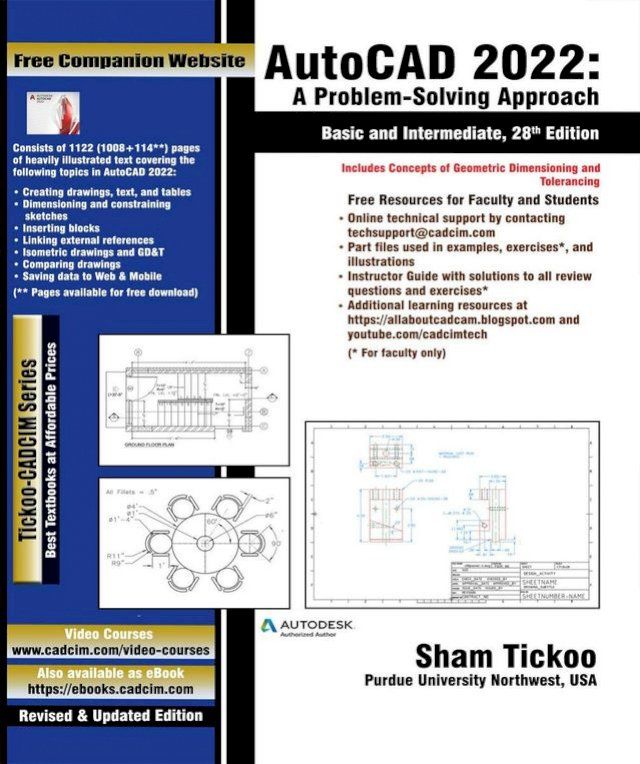  AutoCAD 2022: A Problem - Solving Approach, Basic and Intermediate, 28th Edition(Kobo/電子書)