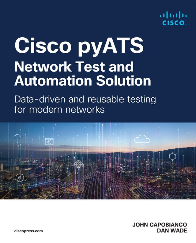  Cisco pyATS — Network Test and Automation Solution(Kobo/電子書)