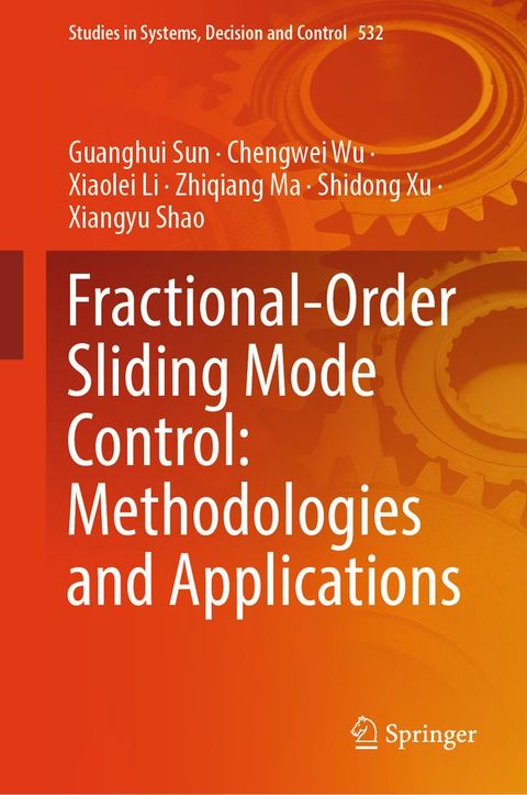 Fractional-Order Sliding Mode Control: Methodologies and Applications(Kobo/電子書)