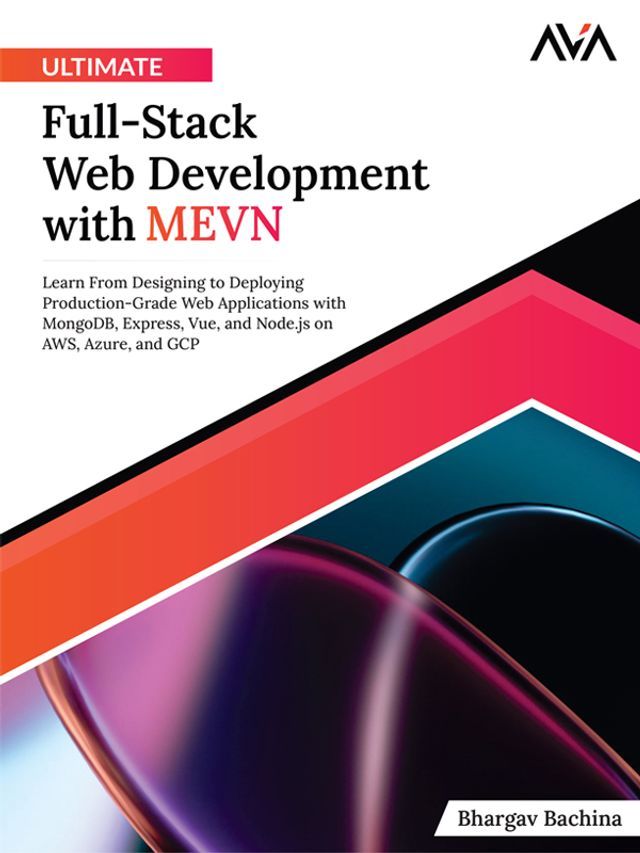  Ultimate Full-Stack Web Development with MEVN(Kobo/電子書)