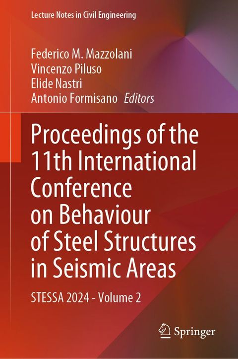 Proceedings of the 11th International Conference on Behaviour of Steel Structures in Seismic Areas(Kobo/電子書)