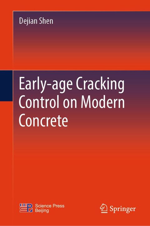 Early-age Cracking Control on Modern Concrete(Kobo/電子書)