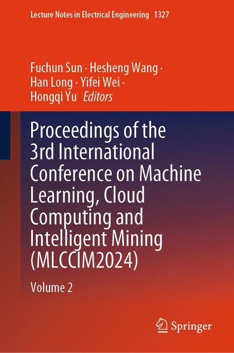 Proceedings of the 3rd International Conference on Machine Learning, Cloud Computing and Int...