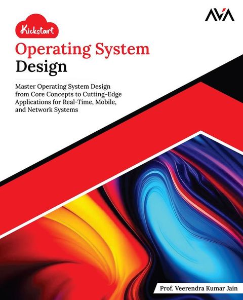 Kickstart Operating System Design(Kobo/電子書)