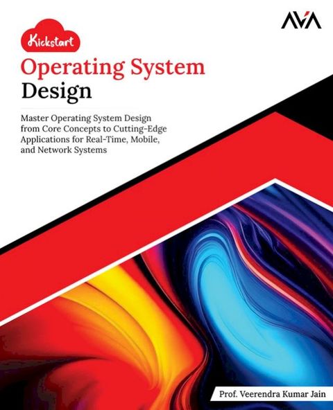 Kickstart Operating System Design(Kobo/電子書)