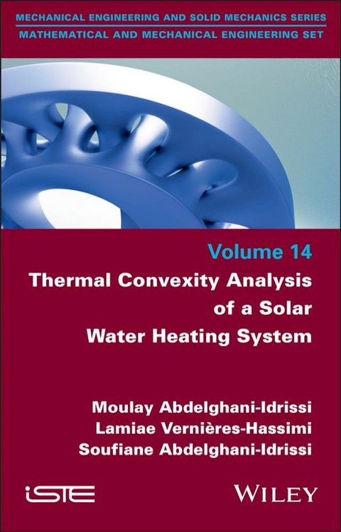 Thermal Convexity Analysis of a Solar Water Heating System