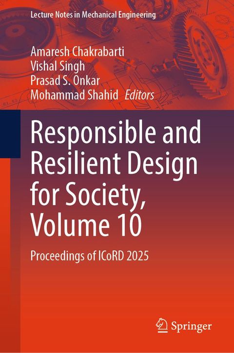 Responsible and Resilient Design for Society, Volume 10