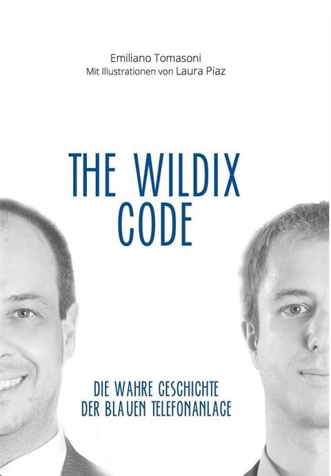 The Wildix Code(Kobo/電子書)