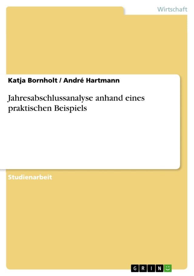  Jahresabschlussanalyse anhand eines praktischen Beispiels(Kobo/電子書)