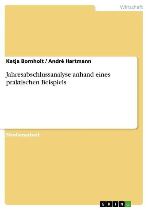 Jahresabschlussanalyse anhand eines praktischen Beispiels(Kobo/電子書)