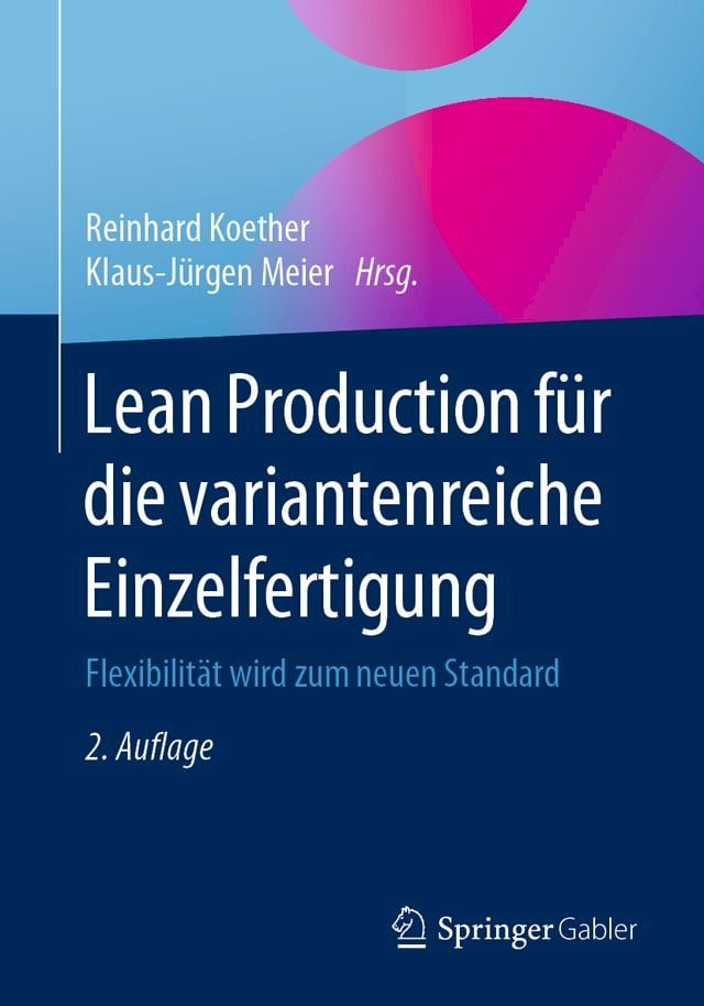  Lean Production f&uuml;r die variantenreiche Einzelfertigung(Kobo/電子書)