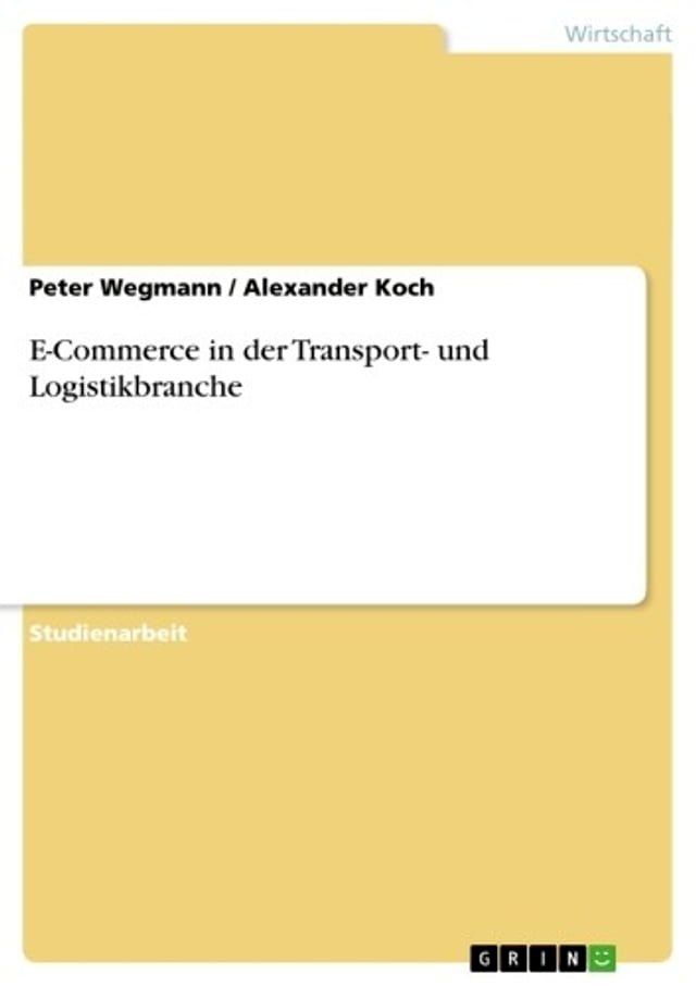  E-Commerce in der Transport- und Logistikbranche(Kobo/電子書)