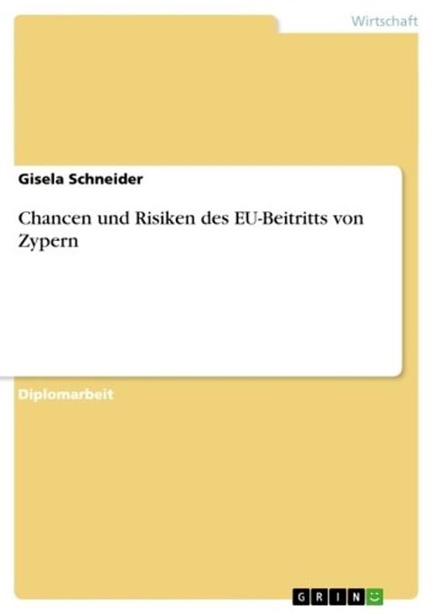 Chancen und Risiken des EU-Beitritts von Zypern(Kobo/電子書)