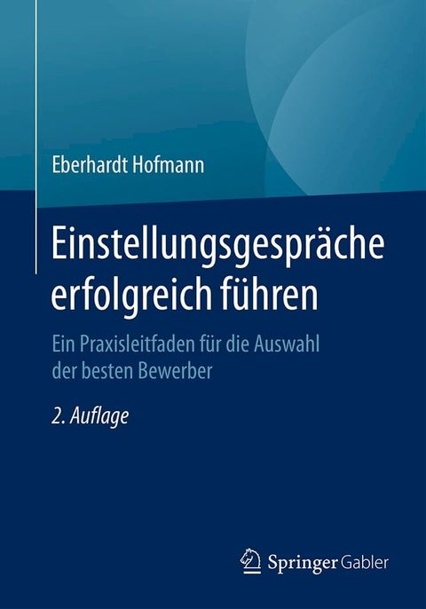 Einstellungsgespr&auml;che erfolgreich f&uuml;hren(Kobo/電子書)