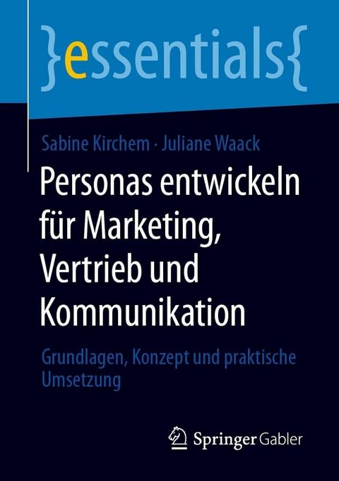 Personas entwickeln f&uuml;r Marketing, Vertrieb und Kommunikation(Kobo/電子書)