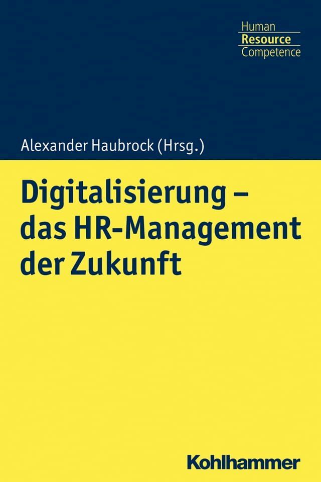  Digitalisierung - das HR Management der Zukunft(Kobo/電子書)