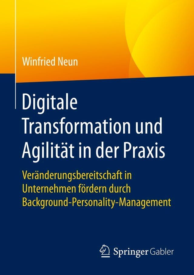  Digitale Transformation und Agilität in der Praxis(Kobo/電子書)