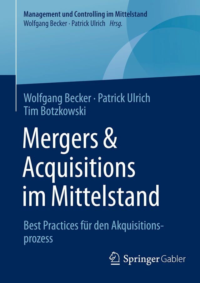  Mergers & Acquisitions im Mittelstand(Kobo/電子書)