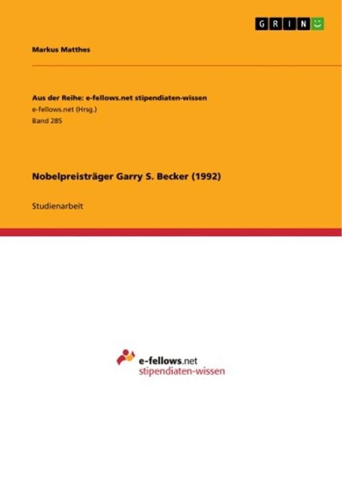 Nobelpreistr&auml;ger Garry S. Becker (1992)(Kobo/電子書)