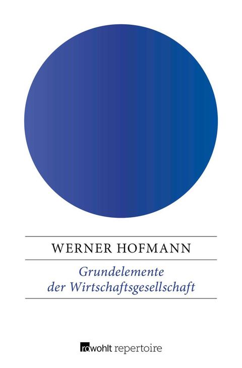 Grundelemente der Wirtschaftsgesellschaft(Kobo/電子書)