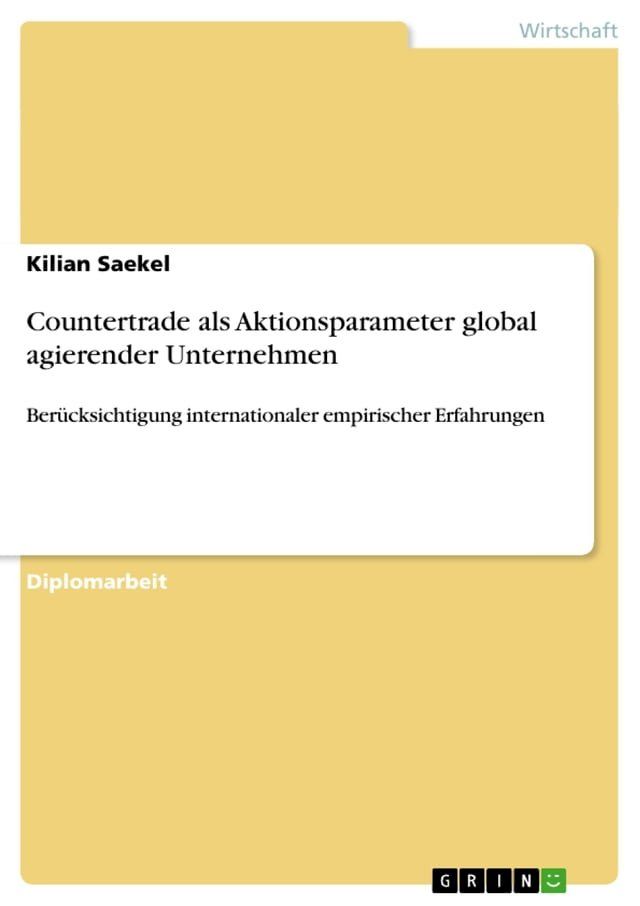  Countertrade als Aktionsparameter global agierender Unternehmen(Kobo/電子書)