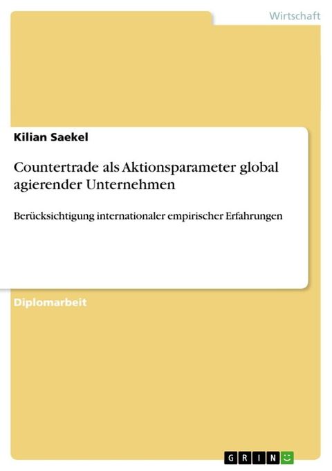 Countertrade als Aktionsparameter global agierender Unternehmen(Kobo/電子書)