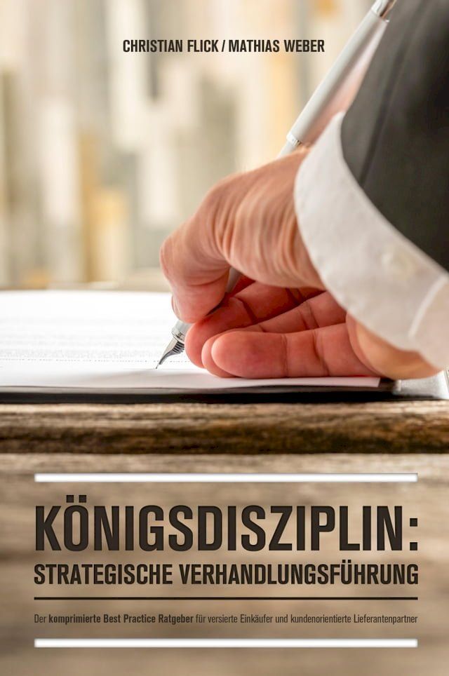  Königsdisziplin: Strategische Verhandlungsführung(Kobo/電子書)