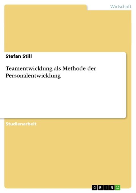 Teamentwicklung als Methode der Personalentwicklung(Kobo/電子書)