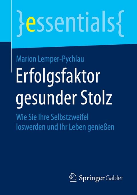 Erfolgsfaktor gesunder Stolz(Kobo/電子書)