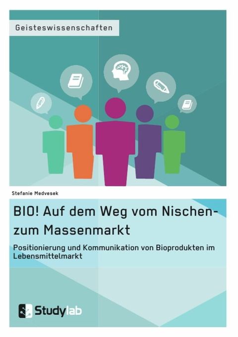 BIO! Auf dem Weg vom Nischen- zum Massenmarkt(Kobo/電子書)