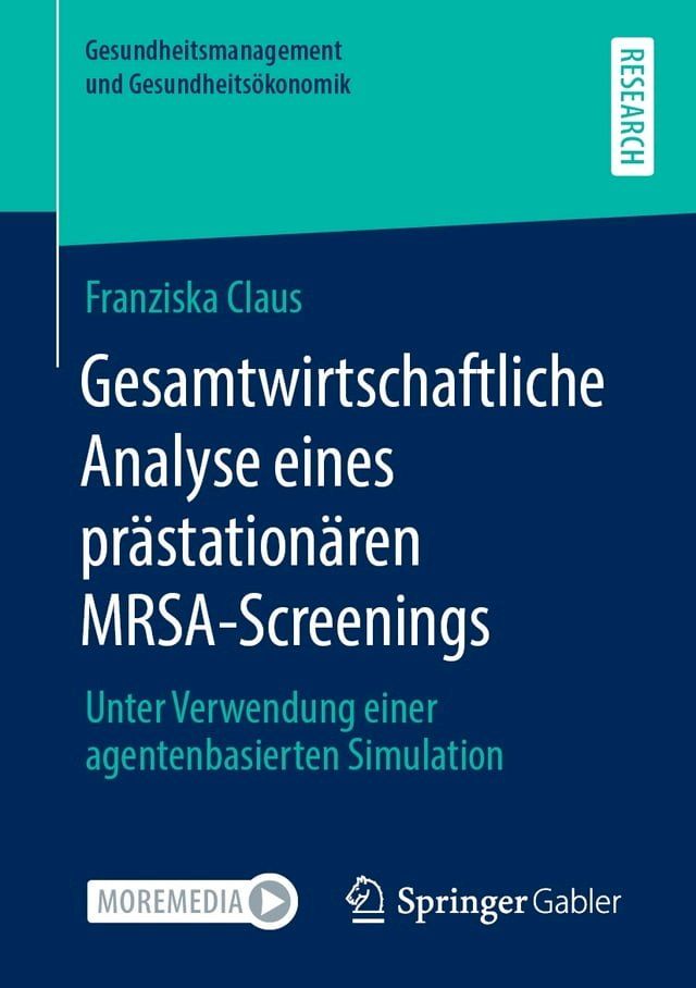  Gesamtwirtschaftliche Analyse eines prästationären MRSA-Screenings(Kobo/電子書)