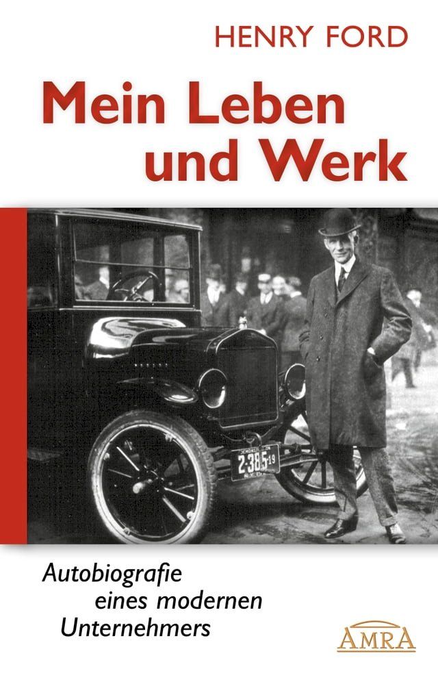  Mein Leben und Werk (Neuausgabe mit Originalfotos)(Kobo/電子書)