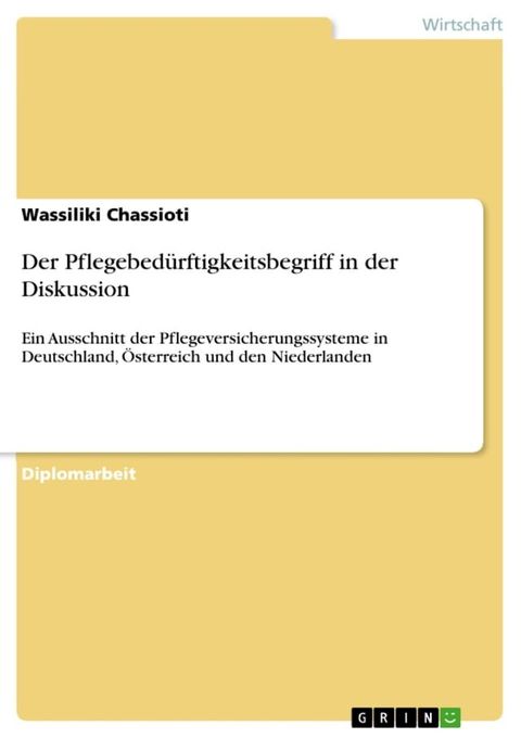 Der Pflegebedürftigkeitsbegriff in der Diskussion(Kobo/電子書)