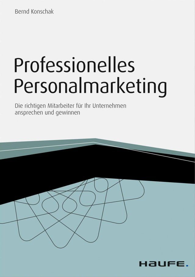  Professionelles Personalmarketing – inkl. Arbeitshilfen online(Kobo/電子書)