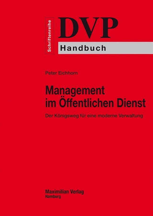  Management im &Ouml;ffentlichen Dienst(Kobo/電子書)