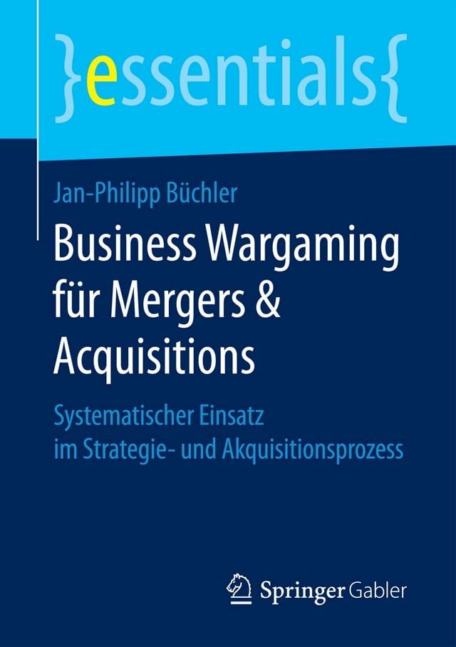  Business Wargaming für Mergers & Acquisitions(Kobo/電子書)