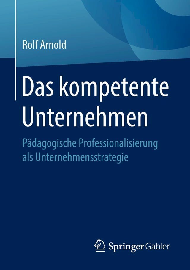  Das kompetente Unternehmen(Kobo/電子書)